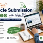 Free Article Submission Sites with High DA